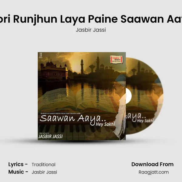 Mori Runjhun Laya Paine Saawan Aaya mp3 song