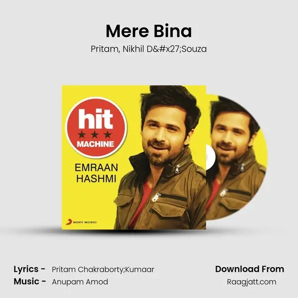 Mere Bina mp3 song