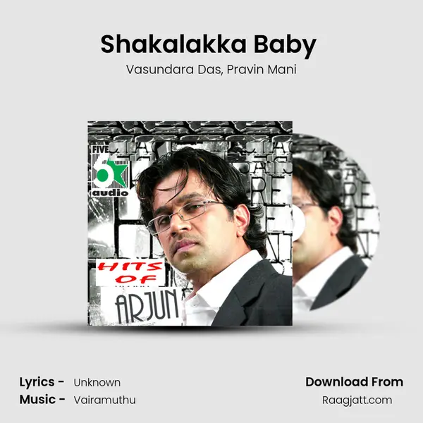 Shakalakka Baby ( From Mudhalvan ) mp3 song