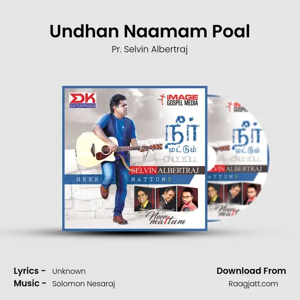 Undhan Naamam Poal mp3 song