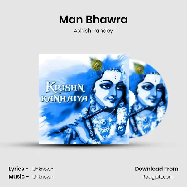 Man Bhawra - Ashish Pandey album cover 