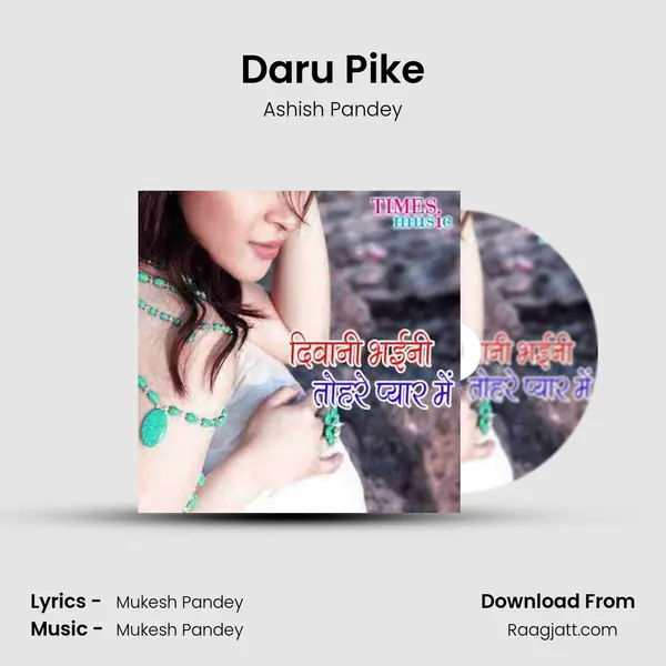 Daru Pike mp3 song