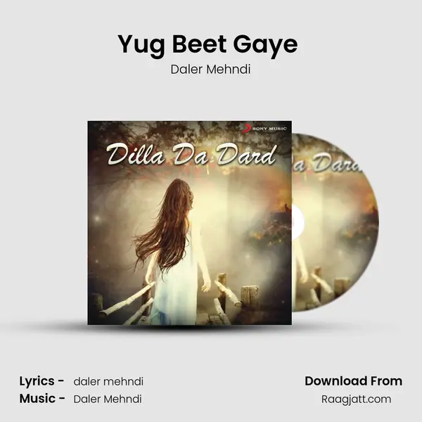 Yug Beet Gaye (From 