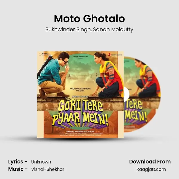 Moto Ghotalo mp3 song