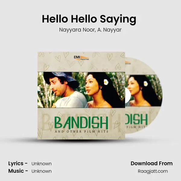 Hello Hello Saying (From Bandish) mp3 song