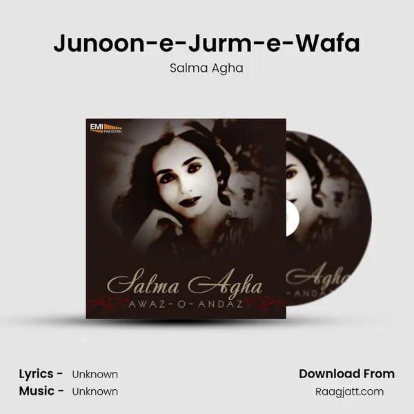 Junoon-e-Jurm-e-Wafa mp3 song