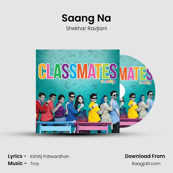 Saang Na - Shekhar Ravjiani album cover 