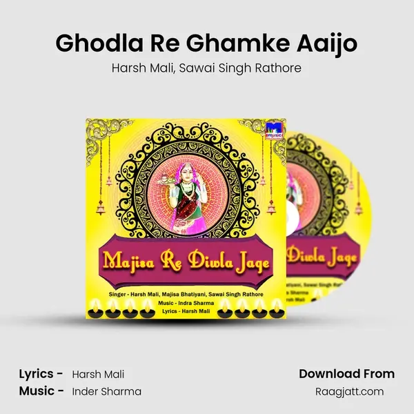 Ghodla Re Ghamke Aaijo mp3 song