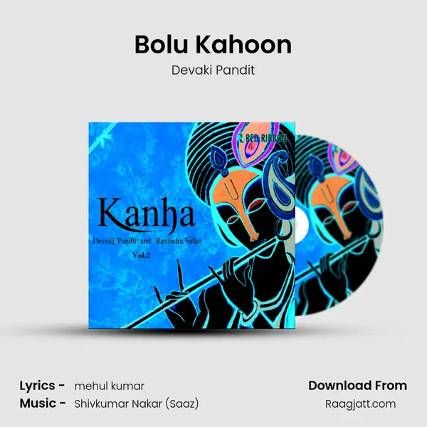 Bolu Kahoon - Devaki Pandit album cover 