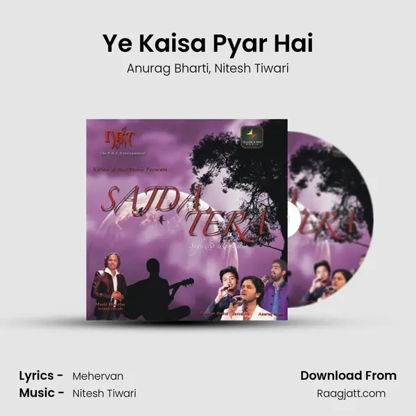 Ye Kaisa Pyar Hai mp3 song