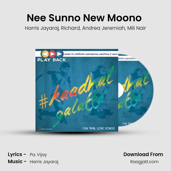 Nee Sunno New Moono (From Nannbenda) mp3 song