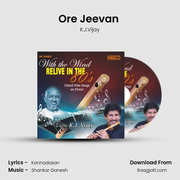 Ore Jeevan (Flute) - K.J.Vijay album cover 