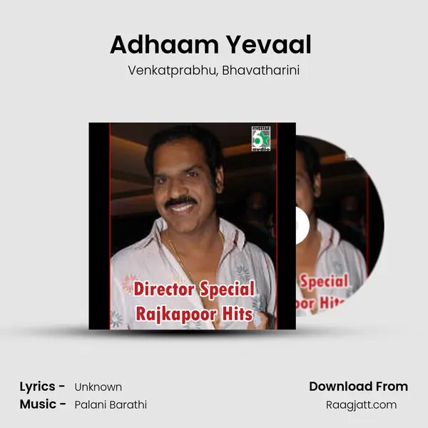 Adhaam Yevaal (From Kalyana Galatta) mp3 song