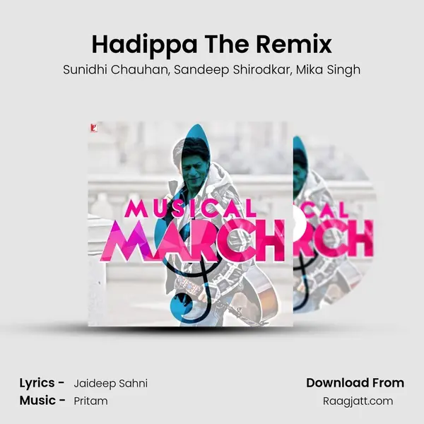 Hadippa The Remix - Sunidhi Chauhan album cover 