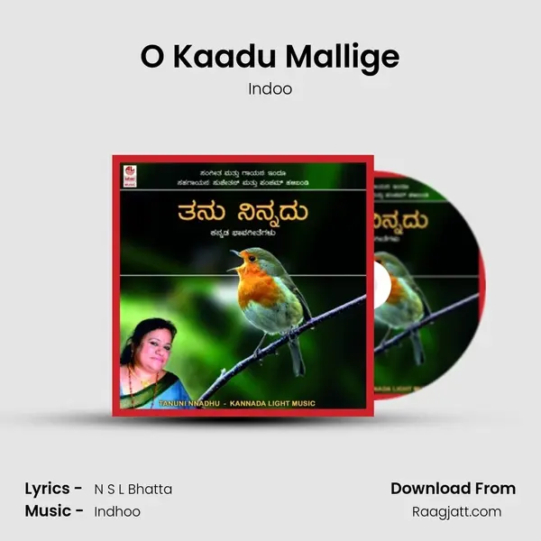 O Kaadu Mallige mp3 song