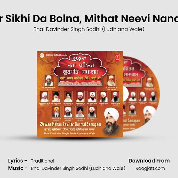 Gur Sikhi Da Bolna, Mithat Neevi Nanaka - Bhai Davinder Singh Sodhi (Ludhiana Wale) album cover 