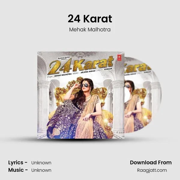 24 Karat - Mehak Malhotra album cover 