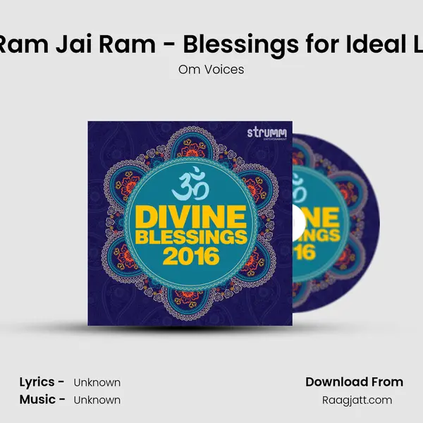 Shri Ram Jai Ram - Blessings for Ideal Living mp3 song