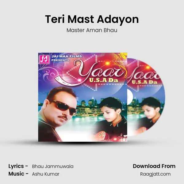 Teri Mast Adayon - Master Aman Bhau album cover 