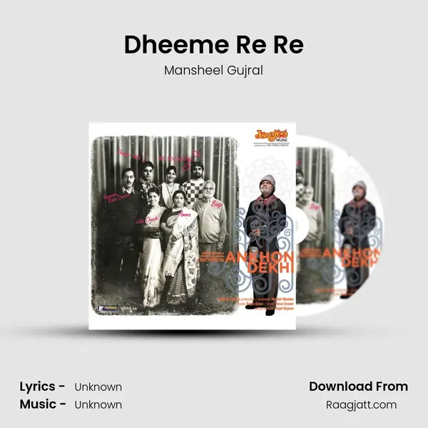 Dheeme Re Re - Mansheel Gujral album cover 