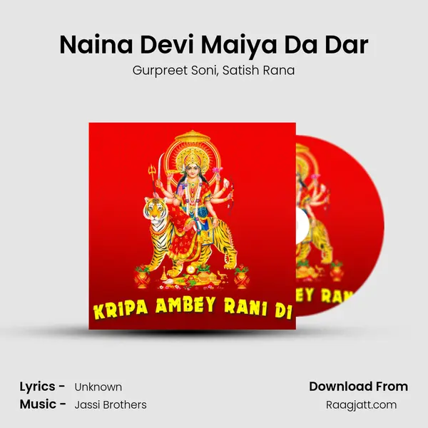 Naina Devi Maiya Da Dar mp3 song