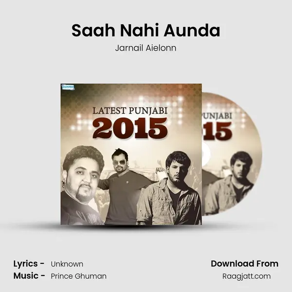 Saah Nahi Aunda mp3 song