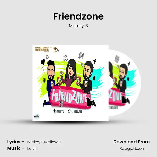 Friendzone mp3 song