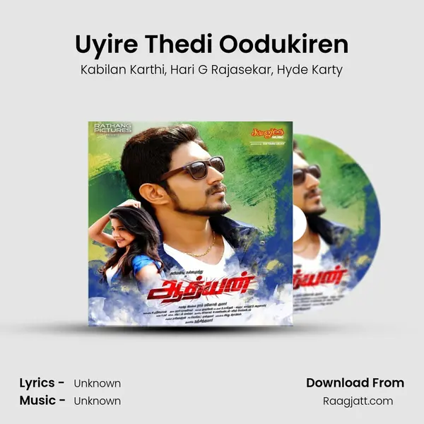 Uyire Thedi Oodukiren - Kabilan Karthi album cover 