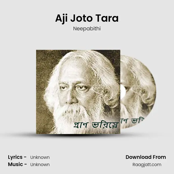 Aji Joto Tara - Neepabithi album cover 