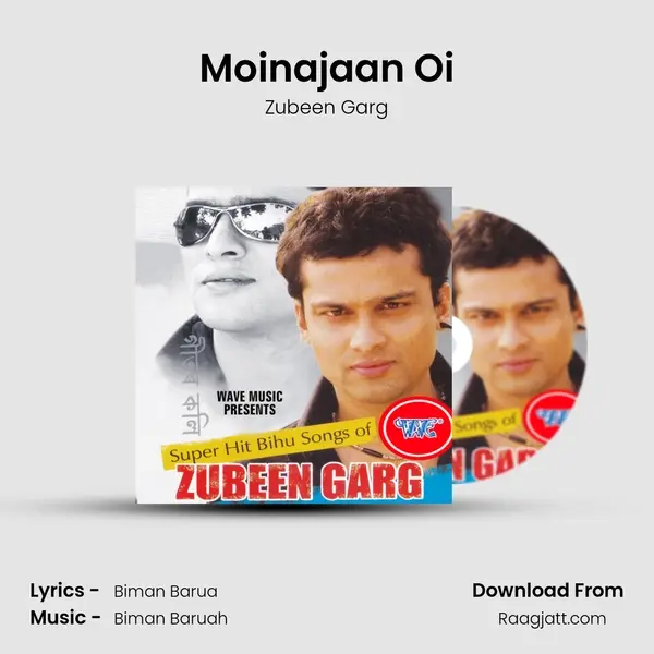 Moinajaan Oi - Zubeen Garg mp3 song