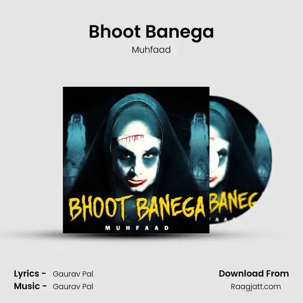 Bhoot Banega mp3 song