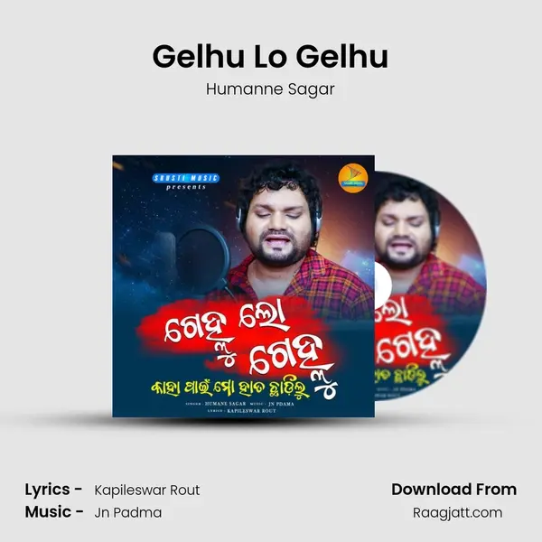 Gelhu Lo Gelhu mp3 song