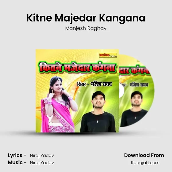 Kitne Majedar Kangana - Manjesh Raghav album cover 