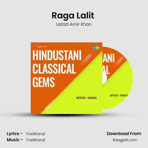 Raga Lalit (Khayal) - Ustad Amir Khan album cover 