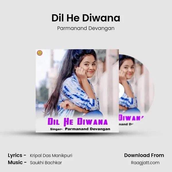 Dil He Diwana mp3 song