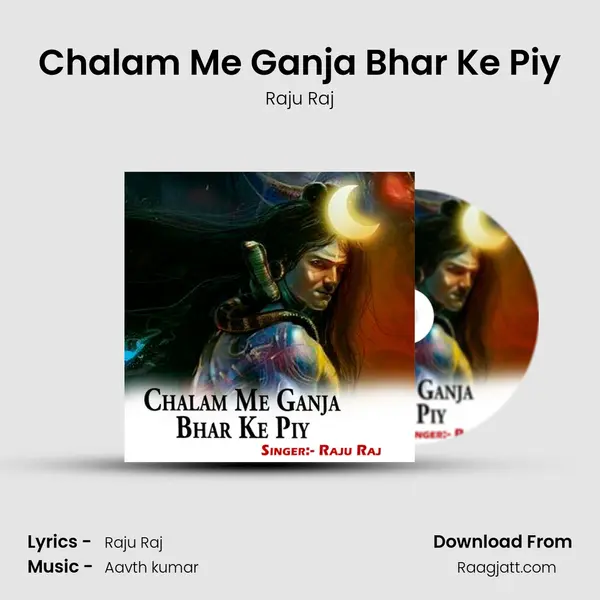 Chalam Me Ganja Bhar Ke Piy mp3 song