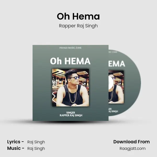 Oh Hema - Rapper Raj Singh album cover 