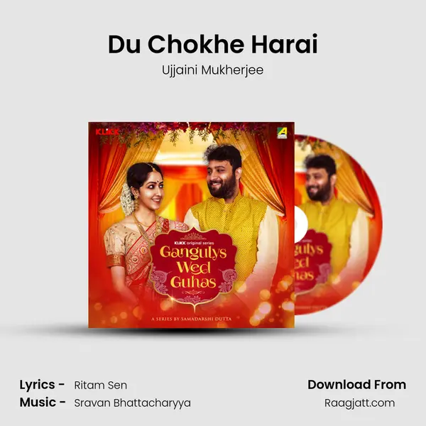 Du Chokhe Harai - Ujjaini Mukherjee album cover 