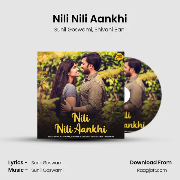 Nili Nili Aankhi mp3 song