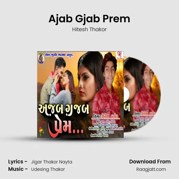 Ajab Gjab Prem - Hitesh Thakor album cover 