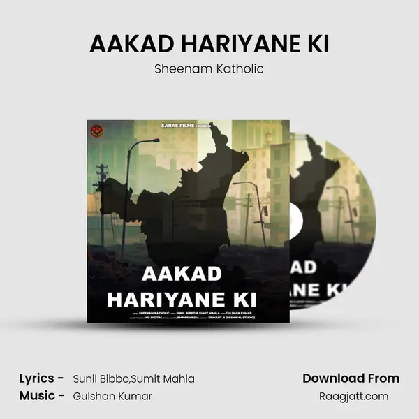 AAKAD HARIYANE KI - Sheenam Katholic album cover 