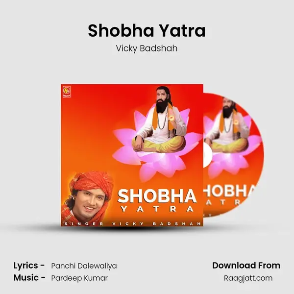 Shobha Yatra - Vicky Badshah album cover 