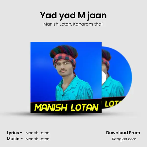 Yad yad M jaan mp3 song