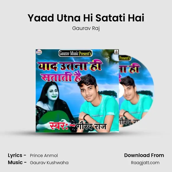 Yaad Utna Hi Satati Hai - Gaurav Raj album cover 