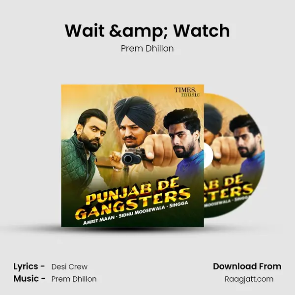 Wait & Watch mp3 song