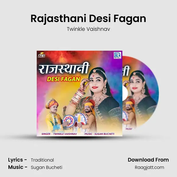 Rajasthani Desi Fagan - Twinkle Vaishnav album cover 