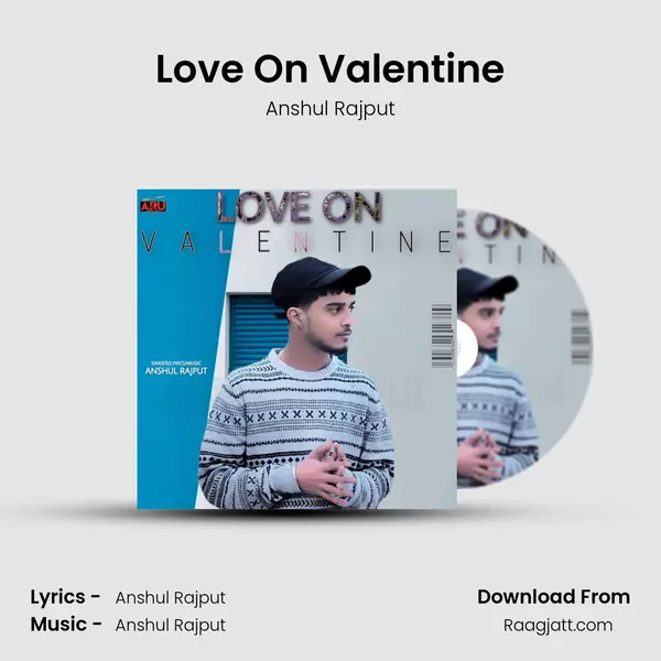 Love On Valentine - Anshul Rajput album cover 