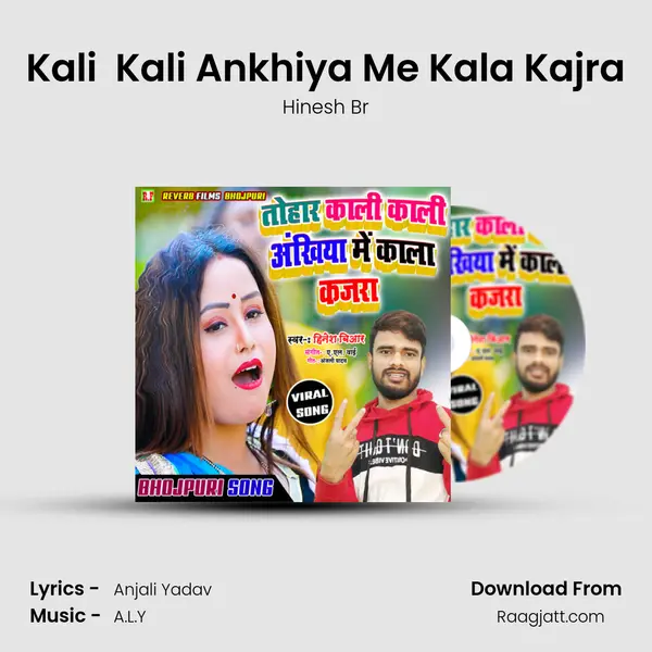 Kali  Kali Ankhiya Me Kala Kajra mp3 song