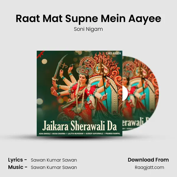 Raat Mat Supne Mein Aayee - Soni Nigam album cover 