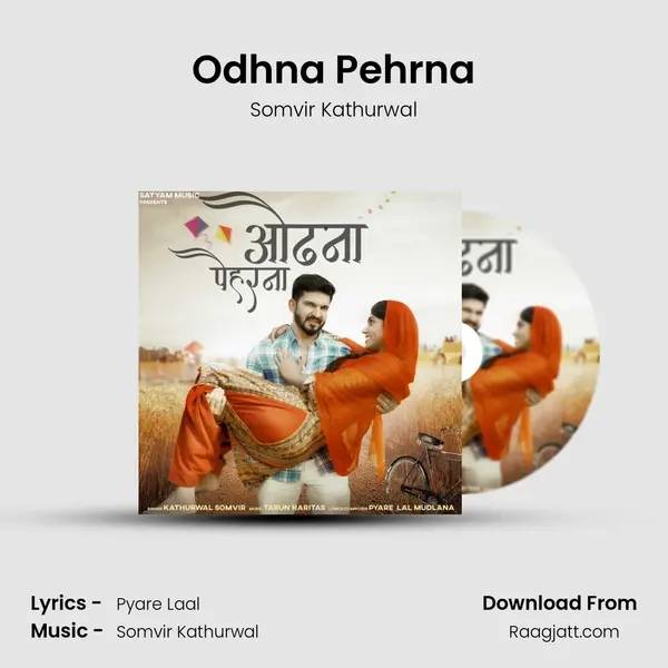 Odhna Pehrna - Somvir Kathurwal album cover 